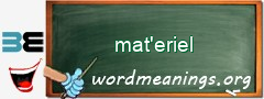 WordMeaning blackboard for mat'eriel